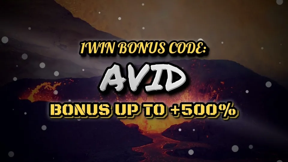 5 things to do before your first 1win bet with the AVID promo code